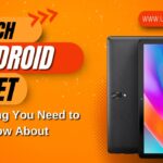 Magch Android Tablet: Everything You Need to Know About
